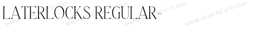 Laterlocks Regular字体转换